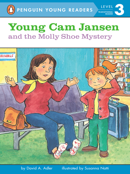 David A. Adler创作的Young Cam Jansen and the Molly Shoe Mystery作品的详细信息 - 可供借阅